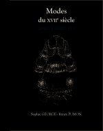 Modes du Xviie Siècle, Sous Louis Xiv