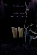 La femme au chien jaune