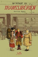 Voyage en Transsibérien (Un)