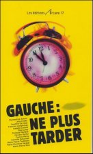Pour Une Gauche Decomplexee