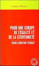 Pour Une Europe De L'Egalite Et De La Citoyennete