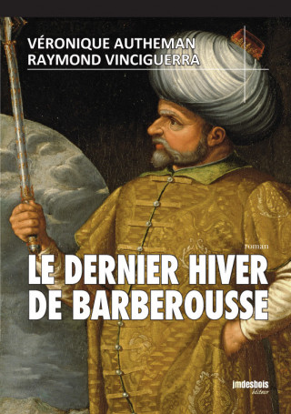 Le dernier hiver de Barberousse