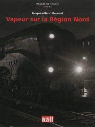 images de trains t20 vapeurs sur la region nord