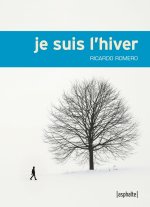 Je suis l'hiver