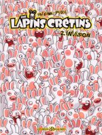 The Lapins Crétins - Tome 02