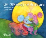 Un grand cri de souris