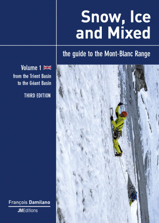 Snow, Ice and Mixed - Vol 1 - Third Edition
