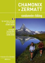 Chamonix-Zermatt, randonnée/hiking - 2de édition