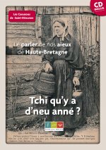 Le parler de nos aïeux de Haute-Bretagne