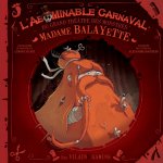 L'Abominable Carnaval du Grand Théâtre des Monstres