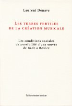 Les terres fertiles de la création musicale