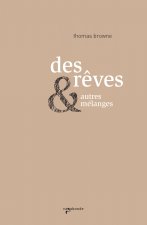 Des rêves  & autres mélanges