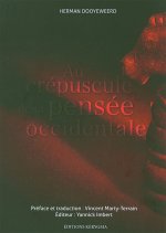 Au crépuscule de la pensée occidentale