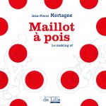 Maillot à pois le making of