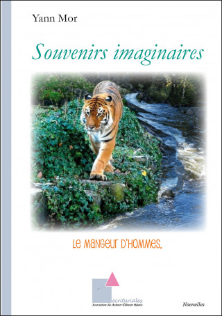 Souvenirs imaginaires - Le mangeur d'hommes