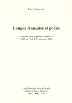 Langue française et poésie - verbatim de la conférence donnée au SIEL de Paris le 27 novembre 2011