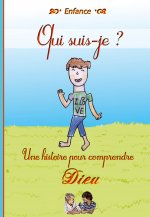 QUI SUIS-JE ?