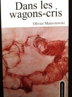 DANS LES WAGONS - CRIS
