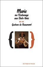 Marie ou l'esclavage aux Etats-Unis