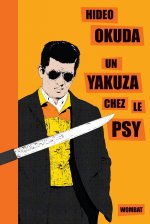 UN YAKUZA CHEZ LE PSY ET AUTRES PATIENTS DU DR IRABU