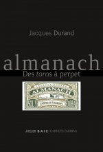 Almanach - des toros à perpet