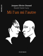 MI L'UN MI L'AUTRE