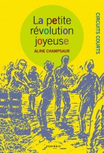 La petite révolution joyeuse