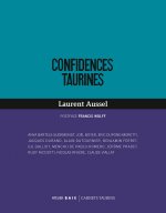 Confidences taurines