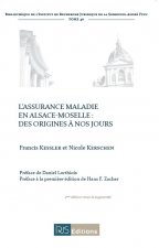 L'assurance maladie en Alsace-Moselle : des origines à nos jours