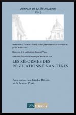 Les réformes des régulations financières