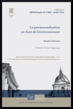 La patrimonialisation en droit de l'environnement