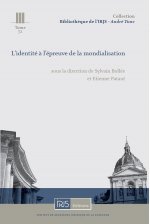 L'identité à l'épreuve de la mondialisation