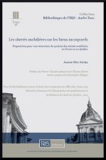Les sûretés mobilières sur les biens incorporels  (Comparaison France-Québec)
