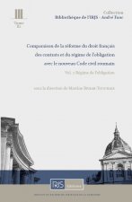 Vol.2, Comparaison de la réforme du droit français avec le nouveau Code civil roumain