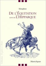 De l'Equitation, suivi de L'Hipparque