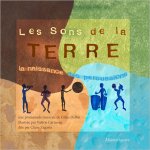 Les sons de la terre : La naissance des percussions