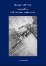 Nouvelles et chroniques parisiennes