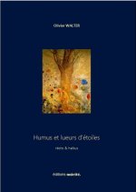 Humus et lueurs d'etoiles