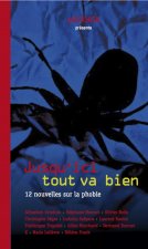 Jusqu'ici tout va bien
