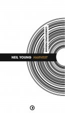 NEIL YOUNG : HARVEST (NOUVELLE EDITION)