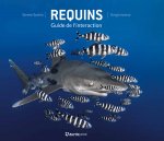 Requins, guide de l'interaction