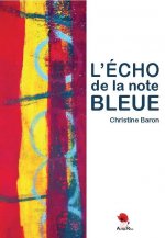 L'ECHO DE LA NOTE BLEUE