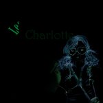 CHARLOTTE: MOI J'VEUX QU'ON M'AIME