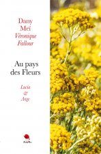 Au pays des Fleurs, Lucia et Ange