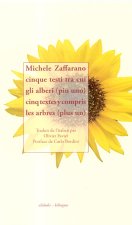 Cinq textes y compris les arbres (plus un) / Cinque testi tra cui gli alberi (più uno) - Zaffarano