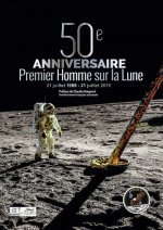 50ème Anniversaire Premier Homme sur la Lune