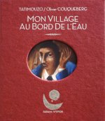 MON VILLAGE AU BORD DE L'EAU