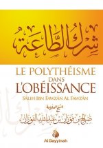 LE POLYTHEISME DANS L'OBEISSANCE