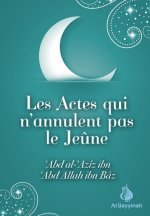 LES ACTES QUI N'ANNULENT PAS LE JEUNE