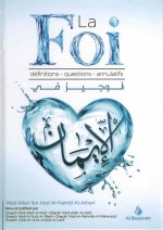 LA FOI - DEFINITIONS - QUESTIONS - ANNULATIFS